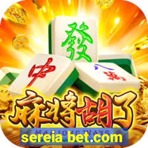 sereia bet.com